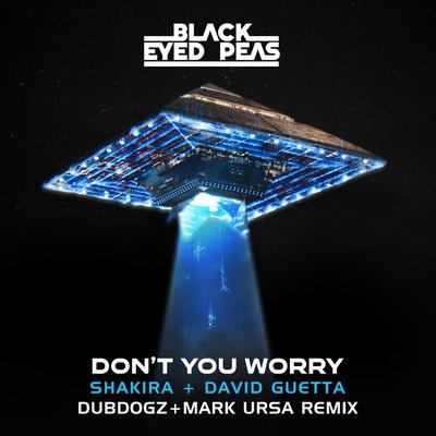 DON'T YOU WORRY (feat. Shakira & Mark Ursa) (Dubdogz & Mark Ursa Remix)'s cover