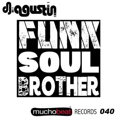 Funk Soul Brother's cover