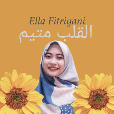 القلب متيم By Ella Fitriyani's cover