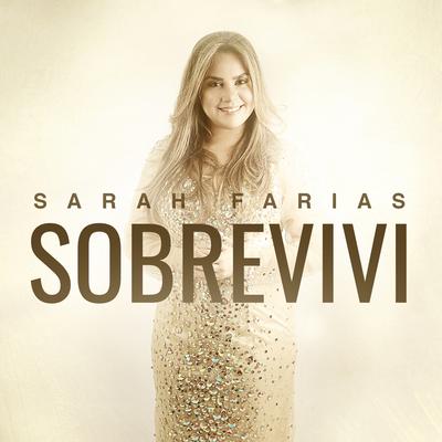 Sobrevivi By Sarah Farias's cover