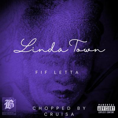 Free Fif Letta (Chopped By Cruisa)'s cover