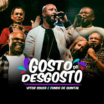 Gosto Do Desgosto (Ao Vivo)'s cover