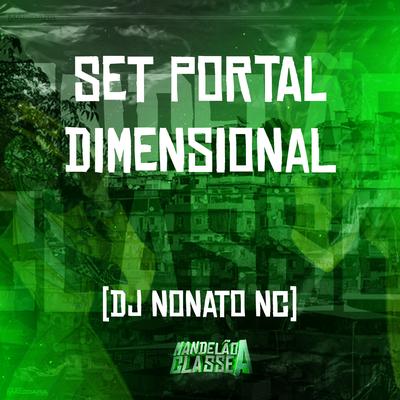Set Portal Dimensional By Dj Nonato Nc's cover