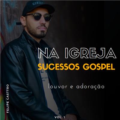 Na Igreja, Vol. 1's cover