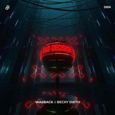 Bad Decision By Wasback, Becky Smith's cover