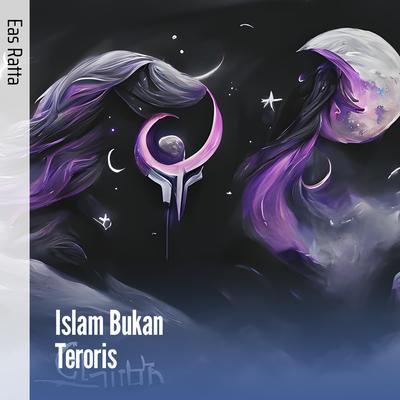 Islam Bukan Teroris's cover