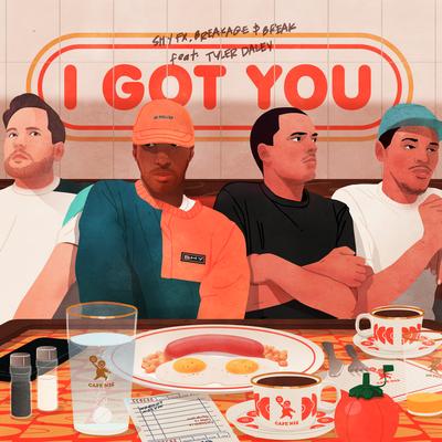 I Got You (feat. Tyler Daley)'s cover