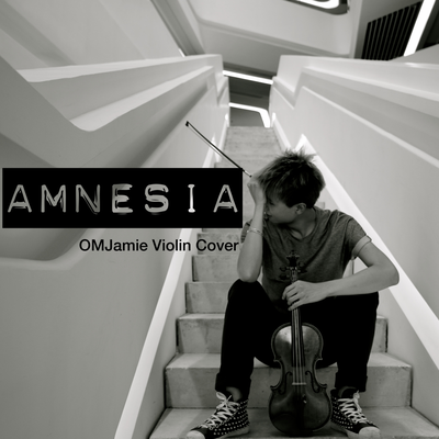 Amnesia - 5 Seconds of Summer | OMJamie Violin Cover By OMJamie's cover