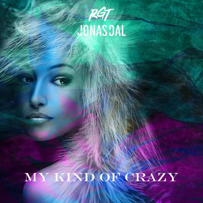 My Kind of Crazy (Remix)'s cover