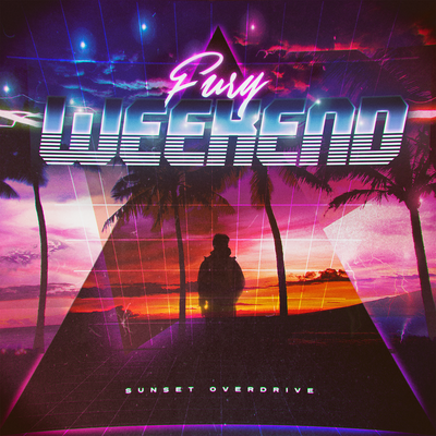 Sunset Overdrive By Fury Weekend's cover
