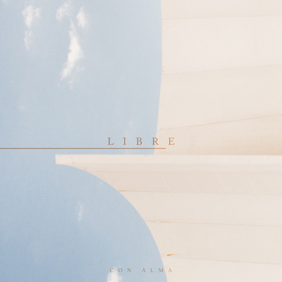 Libre By Con Alma's cover