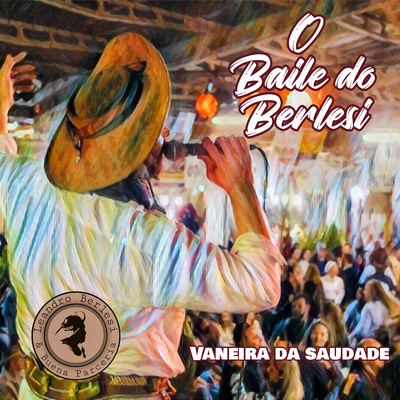 Vaneira da Saudade By Leandro Berlesi's cover