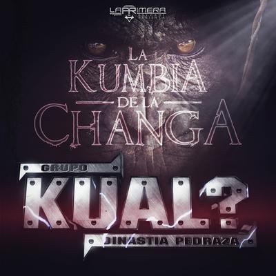 La Kumbia de la Changa's cover