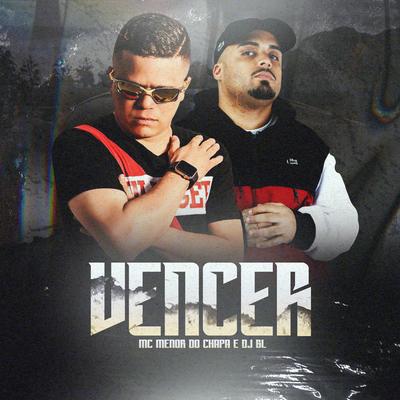 Vencer By Menor do Chapa, Dj Kelvinho's cover