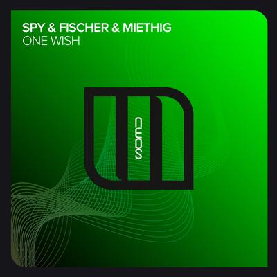 One Wish By S.P.Y, Fischer & Miethig's cover