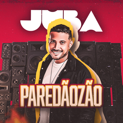 Paredãozão By Juba's cover