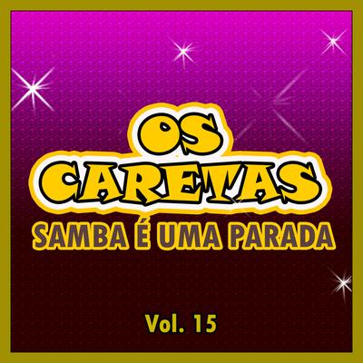 Não Chore Mais (No Woman No Cry) / Estrela Radiante By OS CARETAS's cover