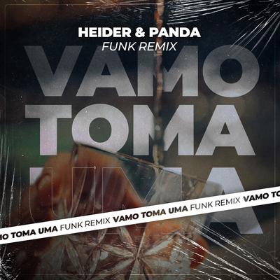 Vamo Tomar Uma By Panda, Heider's cover