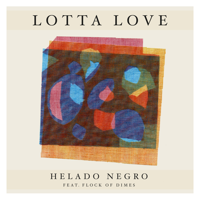 Lotta Love By Helado Negro, Flock of Dimes's cover