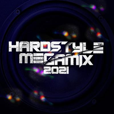 Hardstyle Megamix 2021's cover