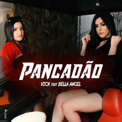 Pancadão By Bella Angel, Vick's cover