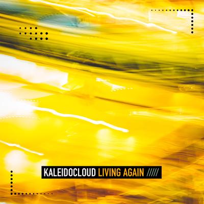 Living Again By KaleidoCloud's cover
