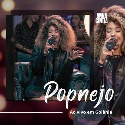 Popnejo Ao Vivo em Goiânia's cover