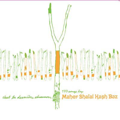 Maher Shalal Hash Baz's cover