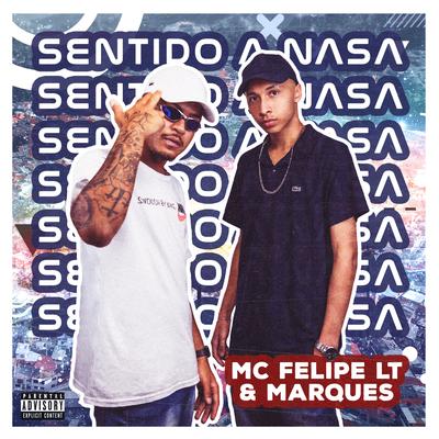 Sentido a Nasa By MC FELIPE LT, Marquês's cover