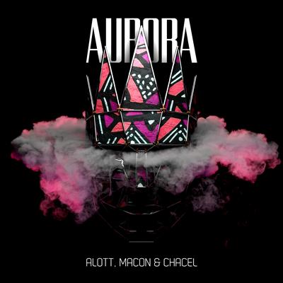 Aurora By ALOTT, Macon, Chacel's cover