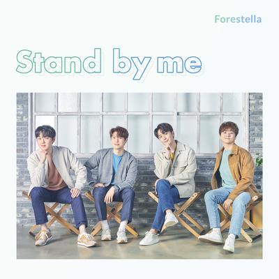 Stand By Me By Forestella's cover
