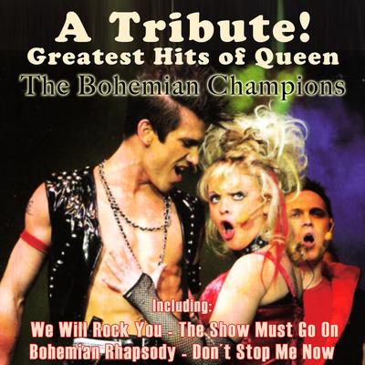 Bohemian Rhapsody By The Bohemian Champions's cover