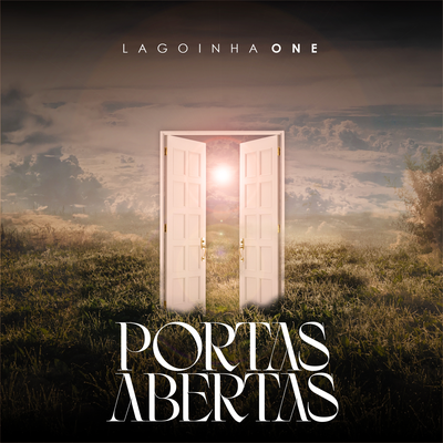 Portas Abertas (Ao Vivo) By Lagoinha One's cover