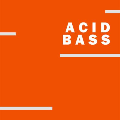 Acid Bass By Eccless Jasson's cover