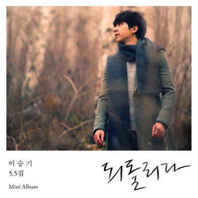 Return By Lee Seung Gi's cover