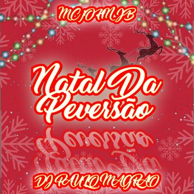 Natal da Perversão By MC John JB, DJ Paulo Magrão's cover