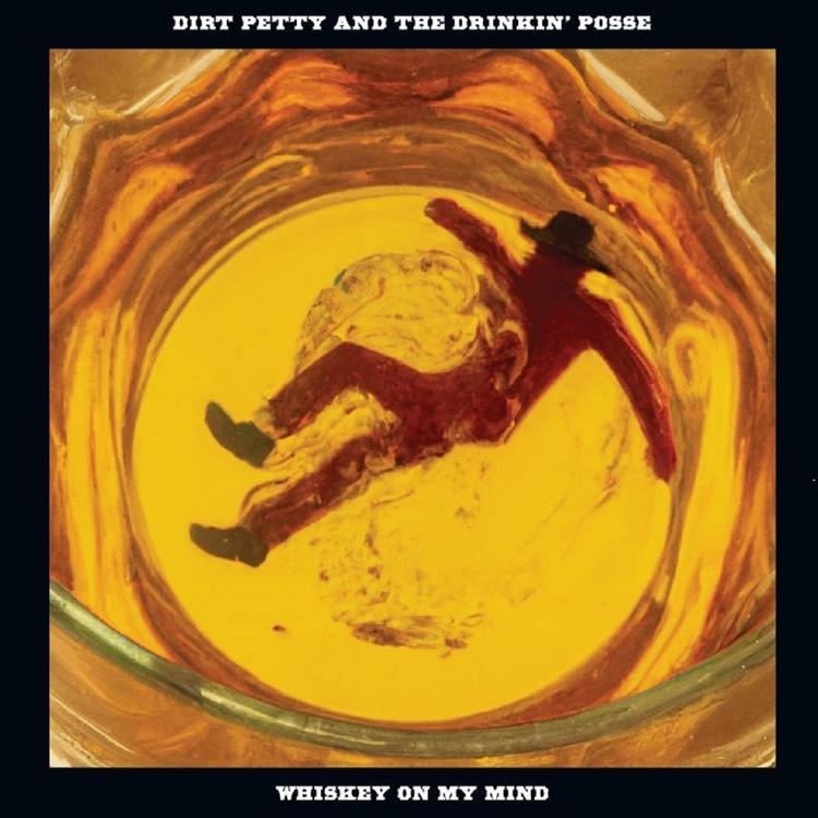 Dirt Petty and the Drinkin' Posse's avatar image