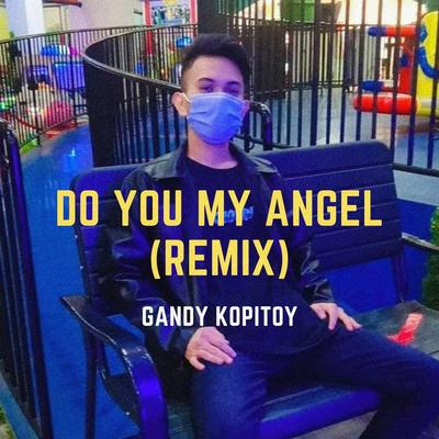 Do You My Angel (Remix)'s cover