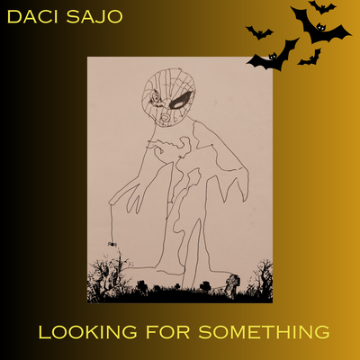 Looking for Something By Daci Sajo's cover