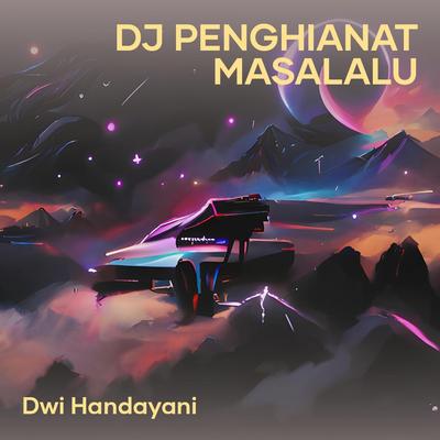 Dj Penghianat Masalalu (Remastered 2023)'s cover