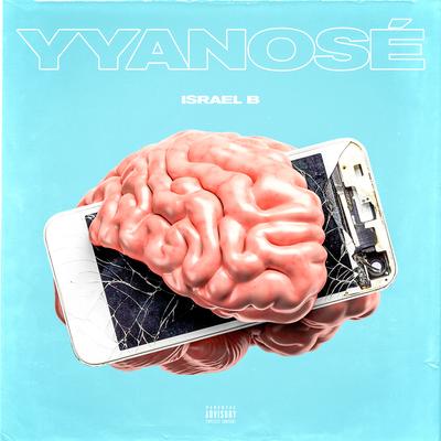 YYANOSÉ By Israel B, LOWLIGHT's cover