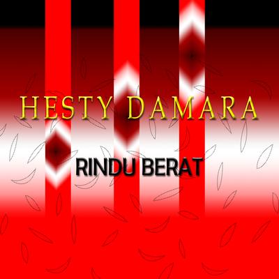 Rindu Berat By Hesty Damara's cover