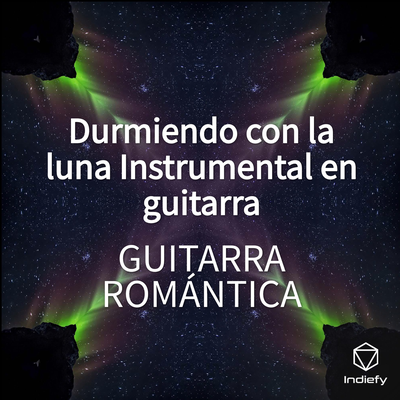 Durmiendo Con La Luna Instrumental En Guitarra's cover