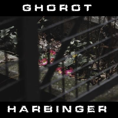 Harbinger By Ghorot's cover