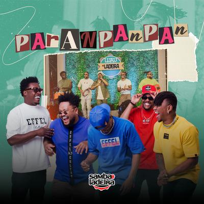 Paranpanpan (Ao Vivo) By Samba da Ladeira's cover