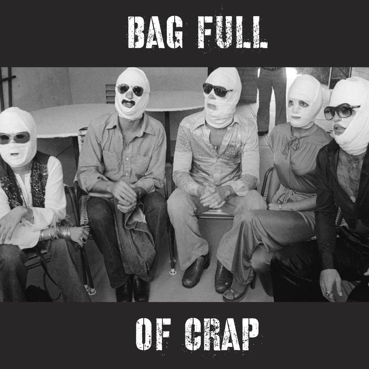 bag full of crap's avatar image