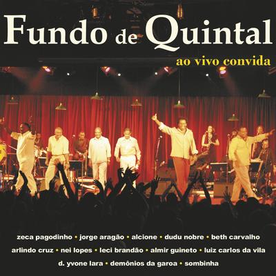 Vai lá, vai lá (Ao vivo) By Grupo Fundo De Quintal, Leci Brandão's cover
