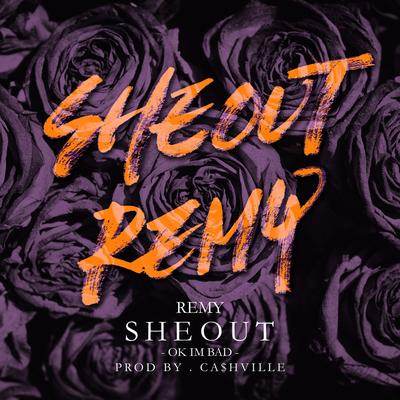 She out (Ok I'm bad)'s cover