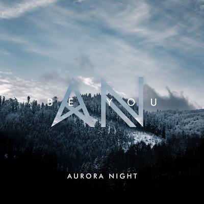 Be You By Aurora Night's cover