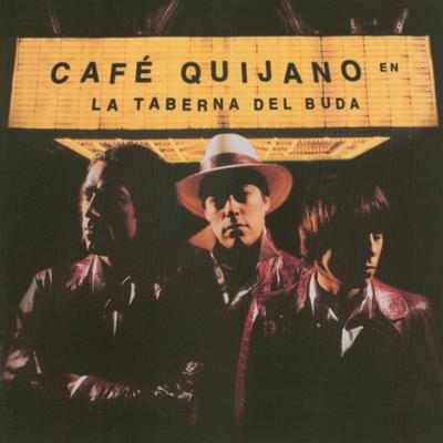 La taberna del Buda By Café Quijano's cover